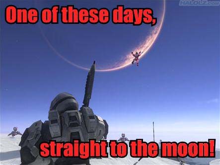One of these days, straight to the moon!
