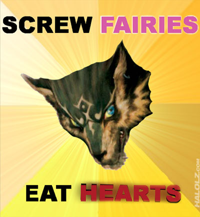 SCREW FAIRIES, EAT HEARTS